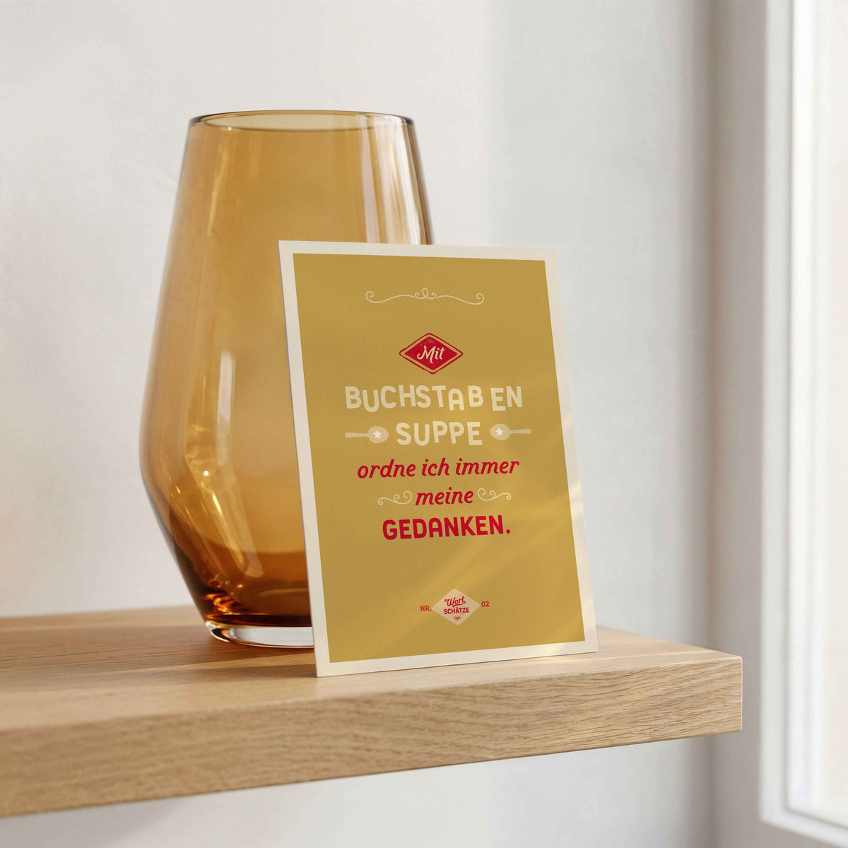 Grußkarte: Mit Buchstabensuppe ordne ich immer meine Gedanken